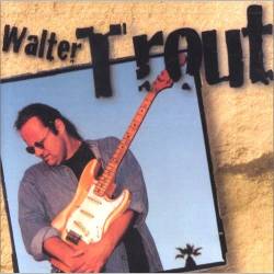 Walter Trout : Walter Trout